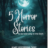 6 Horror Stories